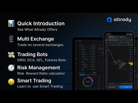 Altrady Multi Exchange, Smart Trading & Bots Intro